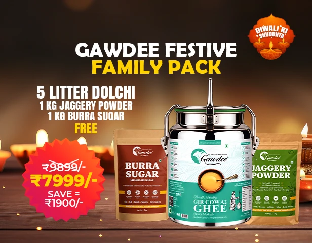 Gawdee Festive Family Pack – 5 Litre Gir Cow A2 Ghee + 1 kg Jaggery Powder + 1 kg Burra Sugar FREE